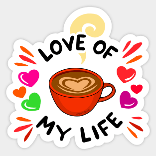 Coffee Is My Valentine Sticker